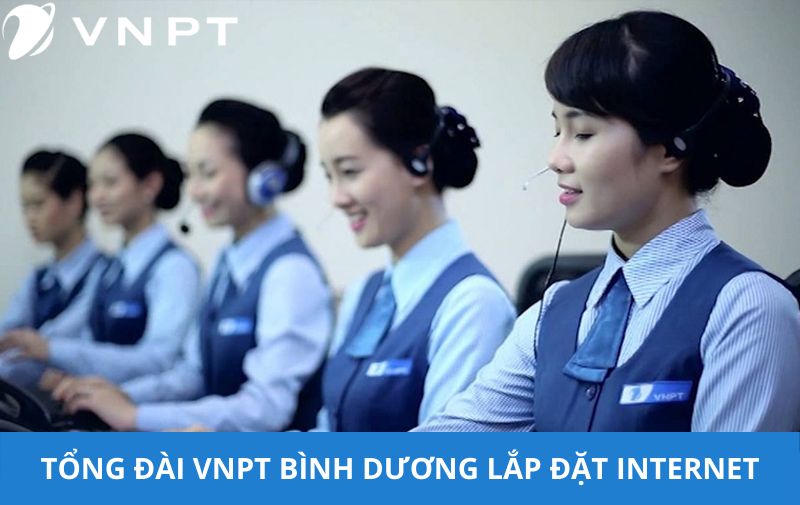 Tổng đài VNPT Bình Dương lắp đặt wifi VNPT Bình Dương